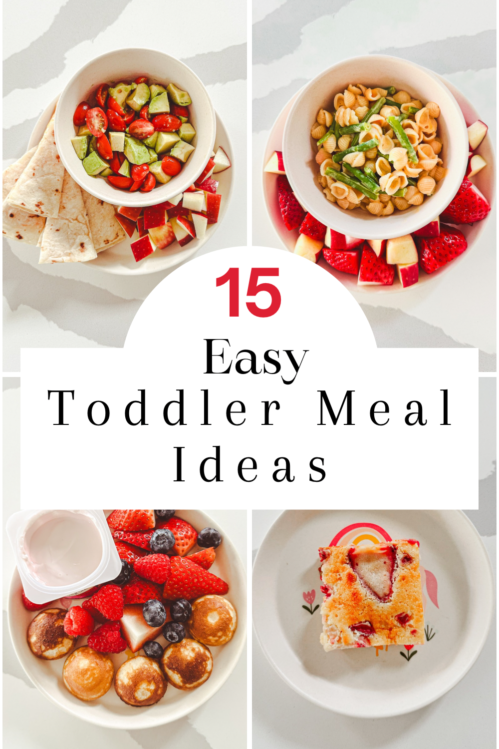 Simple Toddler Meal Ideas